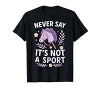 Never Say It's Not A Sport Ragazza Maglietta