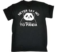 Never Say No to Panda T-Shirt Bear Cute Awesome China Joke Birthday Fashion Gift for Mens Black L