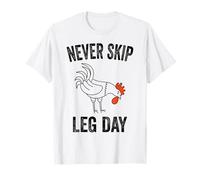 Never Skip Leg Day Funny Gym Workout Legs Muscles Chicken Maglietta