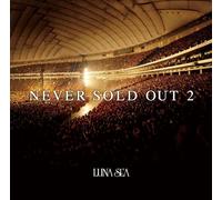 NEVER SOLD OUT 2 - LUNA SEA