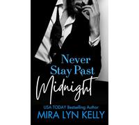 Never Stay Past Midnight