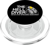 Never Stop Spreading Democracy Divers For Freedom Hell Game PopSockets PopGrip per MagSafe