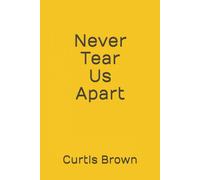 Never Tear Us Apart