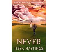 Jessa Hastings Never (Copertina rigida)