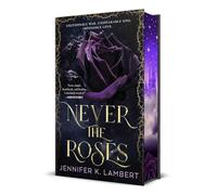 Never the Roses