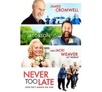 Never Too Late (DVD) James Cromwell Shane Jacobson Jacki Weaver Jack Thompson