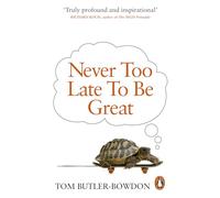 Never Too Late To Be Great: The Power of Thinking Long