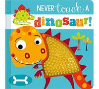 Make Believe Ideas, Ltd. Rosie Greenin Never Touch a Dinosaur (Libro di cartone)