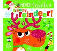 Never Touch a Grumpy Reindeer!