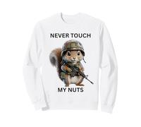 Never Touch My Nuts - Scoiattolo con Vestito Militare Felpa