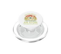 "Never Trust an Atom", divertente regalo per insegnanti di scienze PopSockets PopGrip per MagSafe