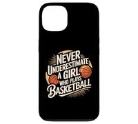 Never Underestimate A Girl Who Plays Basketball Custodia per iPhone 13