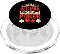 Never Underestimate An Old Man Who Plays Poker PopSockets PopGrip per MagSafe