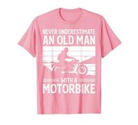 Never Underestimate An Old Man with A Motorbike Funny Biker Maglietta, Uomo, Rosa, S