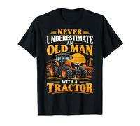 Never Underestimate an Old Man with a Tractor Maglietta