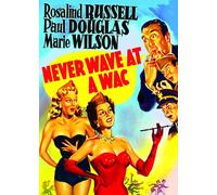 Never Wave at a WAC (DVD) Marie Wilson Paul Douglas Rosalind Russell