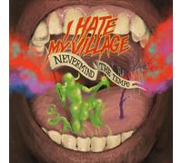 Nevermind The Tempo - I Hate My Village (Vinile)