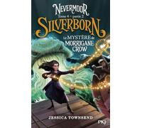 Nevermoor - Tome 4 Partie 2: 4