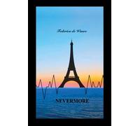 Nevermore. And the horizons you lost will return di Federica De Waure, 2022, Y