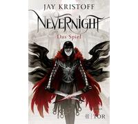 Nevernight - Das Spiel: Roman: 2
