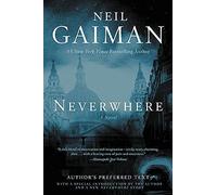 Neverwhere: Author's Preferred Text