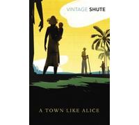 Nevil Shute A Town Like Alice (Tascabile)