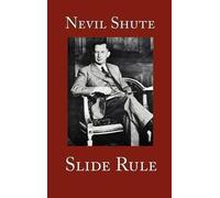 Nevil Shute Slide Rule (Copertina rigida)