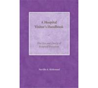 Neville A. Kirkwood A Hospital Visitor's Handbook (Tascabile)