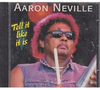 Neville, Aaron - Neville, Aaron - Tell It Like It Is