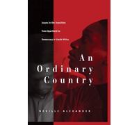 Neville Alexander An Ordinary Country (Copertina rigida)