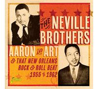 Aaron & Art and That New Orleans Rock and Roll Beat 1955-62