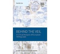 Neville Cox Behind the Veil (Copertina rigida) Elgar Studies in Human Rights