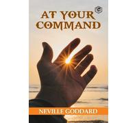 Neville Goddard At Your Command (Tascabile)