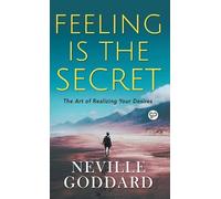 Neville Goddard Feeling is the Secret (00) Hardbound Delux Edition