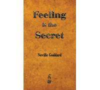 Neville Goddard Feeling is the Secret (Copertina rigida)