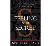 Neville Goddard Feeling is the Secret (Tascabile)