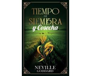 Neville Goddard Imaginatio Div Tiempo De Siembra Y Cosecha - Colecci (Tascabile)