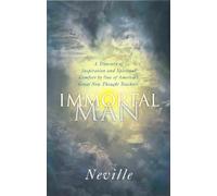 Neville Goddard Immortal Man (Tascabile)