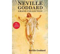 Neville Goddard Neville Goddard Grand Collection (Tascabile)