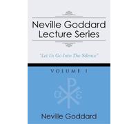 Neville Goddard Neville Goddard Lecture Series, Volume I (Tascabile)