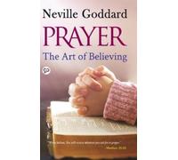 Neville Goddard Prayer (Copertina rigida)