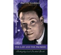 Neville Goddard The Law and The Promise ( Metaphysical Pocket Book ) (Tascabile)