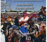Neville, Ivan Dumpstaphunk - Jazz Fest 2008