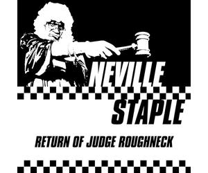 Neville Staple - Return Of Judge Roughneck