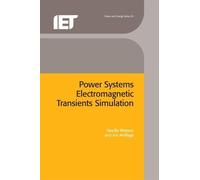 Neville Watson Jos Power Systems Electromagnetic Transients (Copertina rigida)