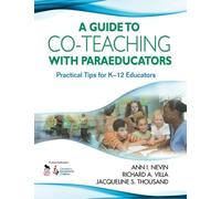 Nevin Ann I./ Villa Richard...-A Guide To Co-Teaching With Paraeducat Book NUOVO