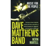 Nevin Martell Dave Matthews Band (Tascabile)