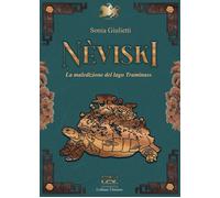 Nèviski - La maledizione del lago Traminass - [Pav Edizioni]