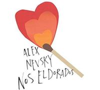 Nevsky, Alex - Nos Eldorados