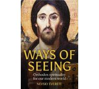 Nevsky Everett Ways of Seeing (Tascabile)